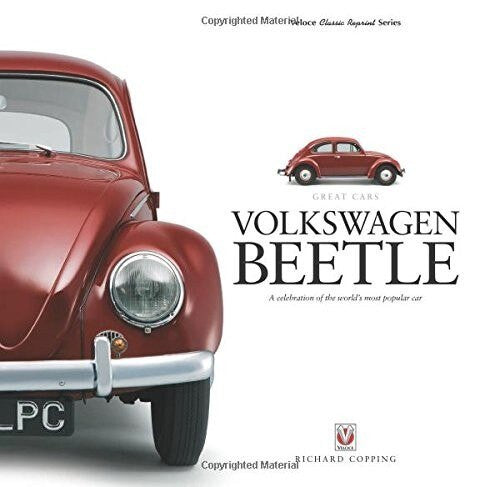 Volkswagen Beetle - A Celebration of the World's Most Popular Car (Richard Copping) (9781787113015)