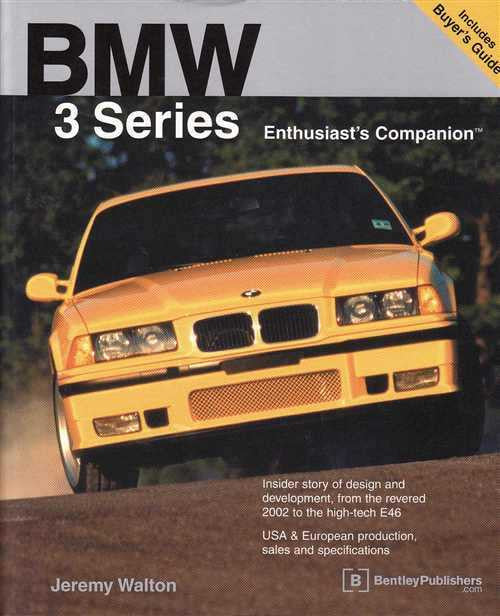 BMW 3 Series Enthusiast's Companion