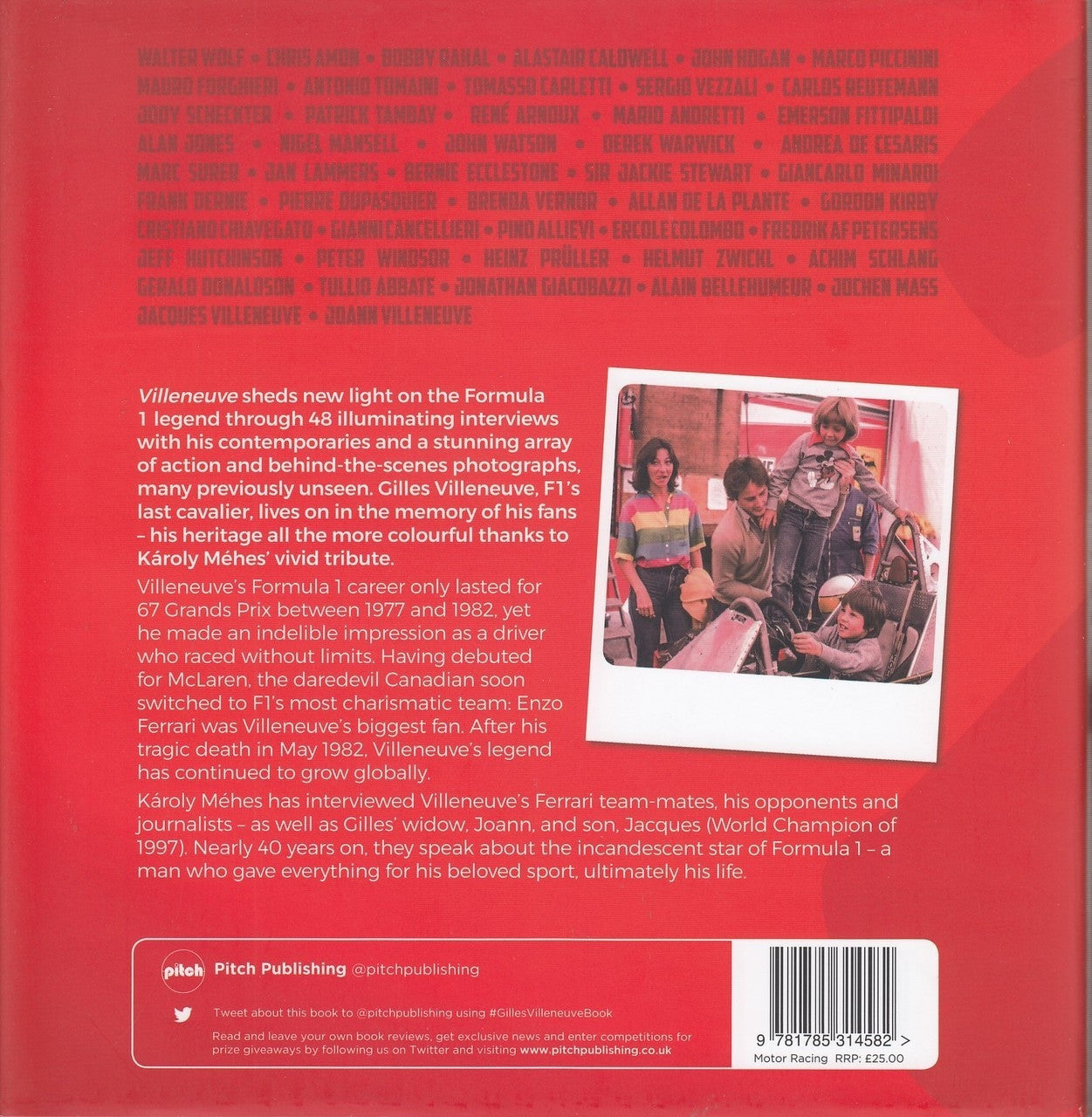 Gilles Villeneuve - His Untold Life from Berthierville to Zolder (by Karoly Mehes, 9781785314582 )