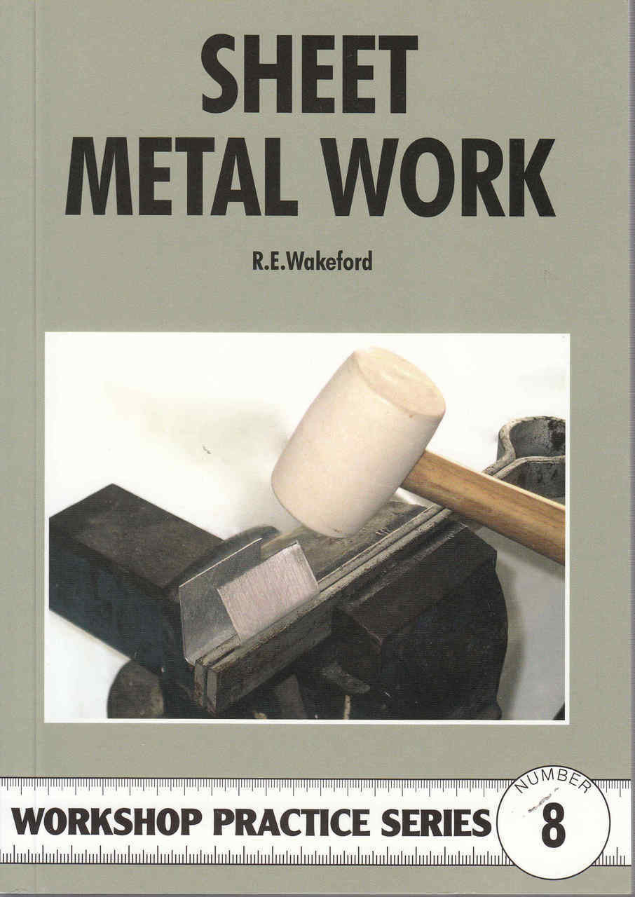 Sheet Metal Work Workshop Practice Series Number 8 - front