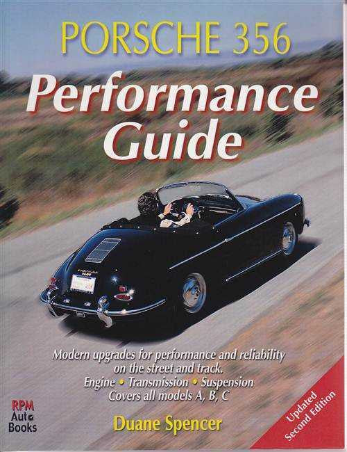 Porsche 356 Performance Guide (Updated Second Edition)