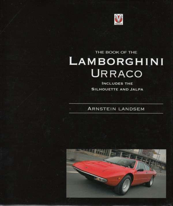 The Book Of The Lamborghini Urraco