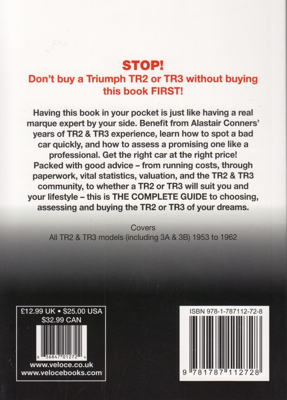 Triumph TR2, & TR3 - All models (including 3A & 3B) 1953 to 1962 Essential Buyer's Guide (9781787112728)