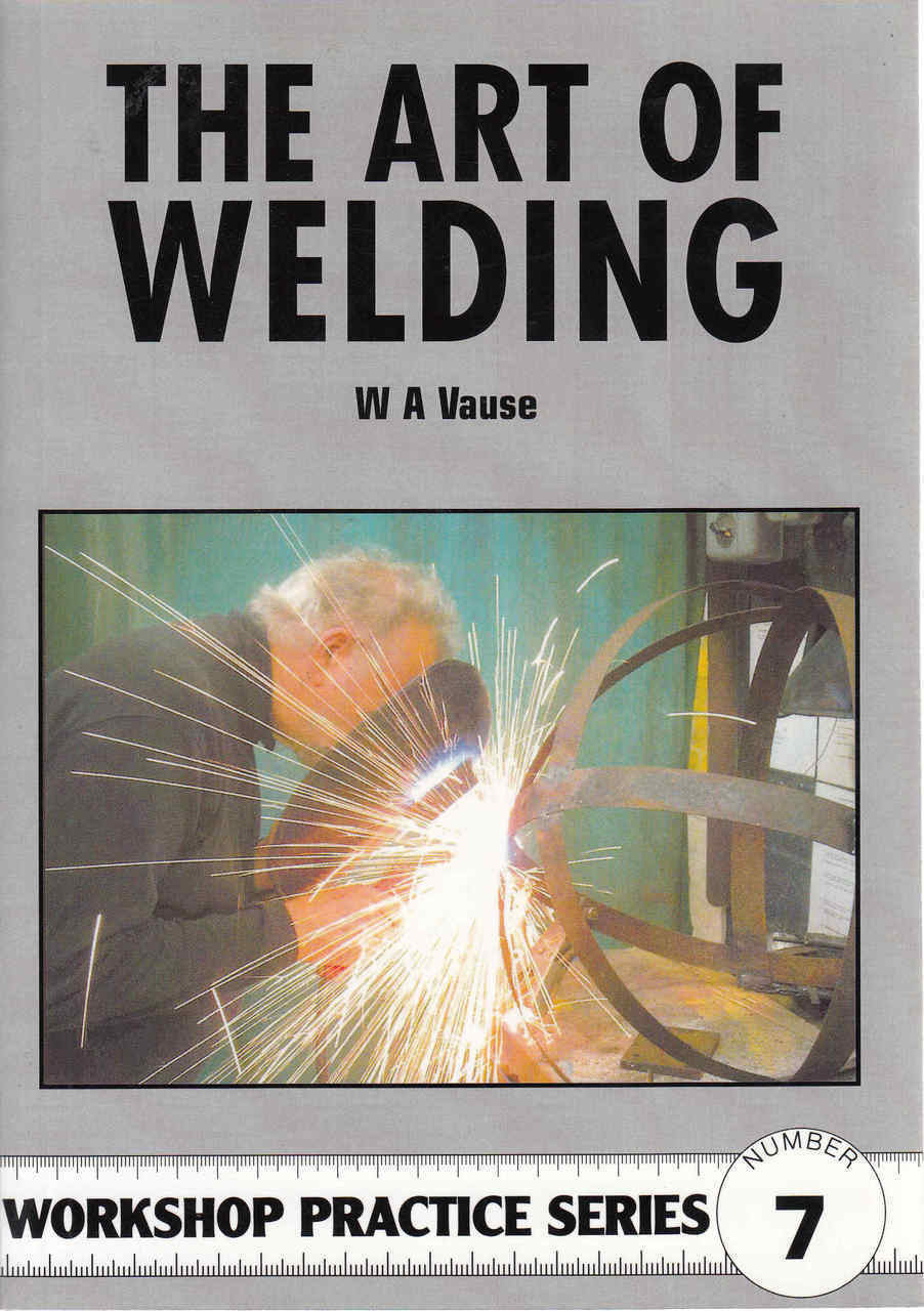 The Art of Welding (W A Vause)