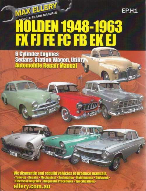Holden 48-215, FJ, FE, FC, FB, EK, EJ Series 1948 - 1963 Workshop Manual