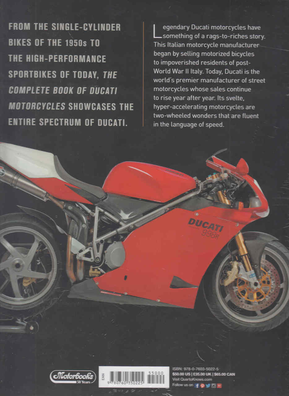 The Complete Book of Ducati Motorcycles Every Model Since 1946