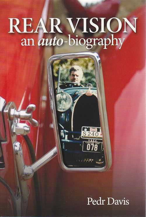 Rear Vision: An Autobiography of Pedr Davis