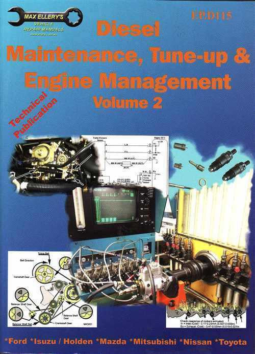 Diesel Maintenance, Tune-up &amp; Engine Management (Volume 2)