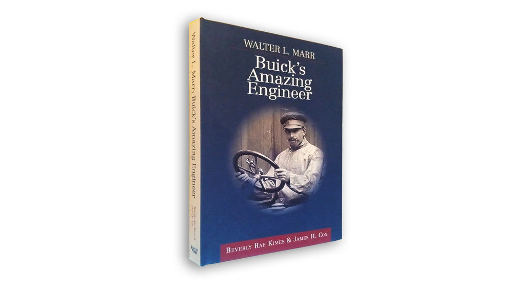 Buick's Amazing Engineer (Walter L. Marr) (9780976668343)