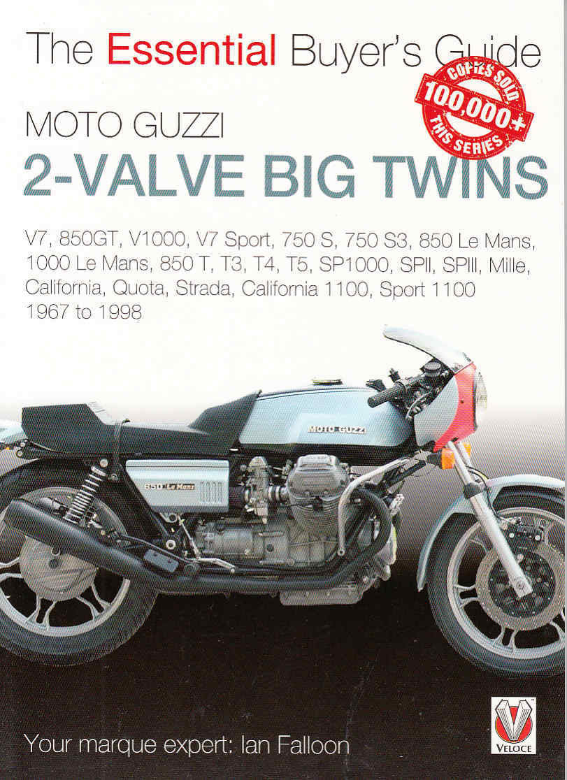 Moto Guzzi 2-Valve Big Twins - The Essential Buyer's Guide