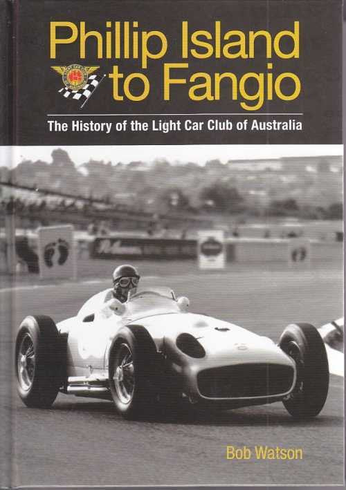 Paperback book cover with race car and title 'Phillip Island to Fangio'.