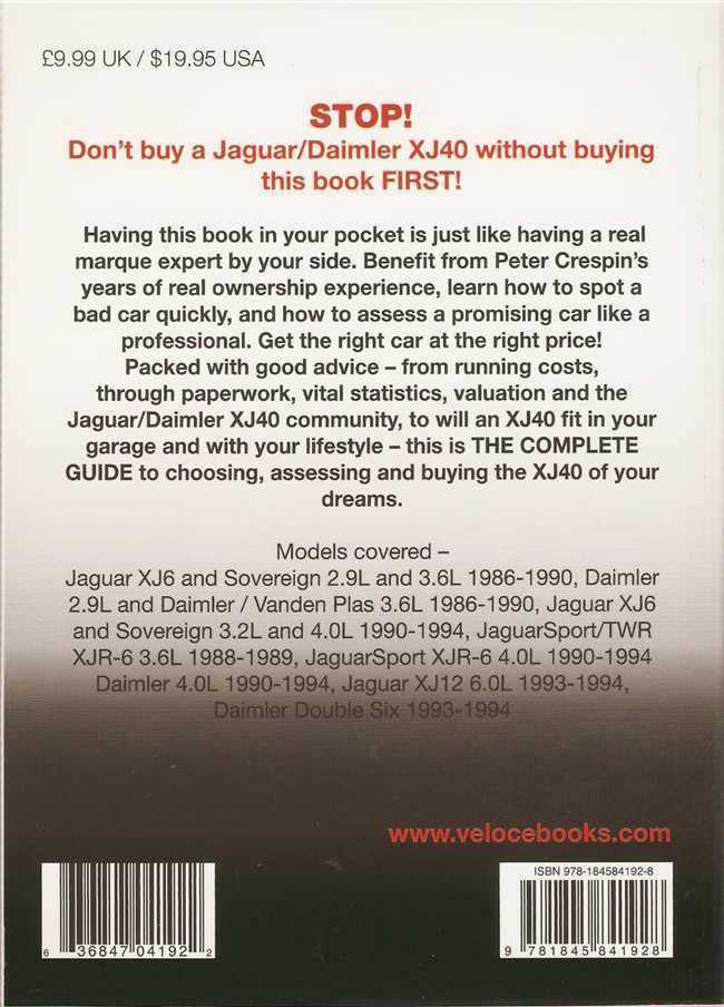 Jaguar, Daimler XJ40 All Models 1986 - 1994: The Essential Buyer's Guide