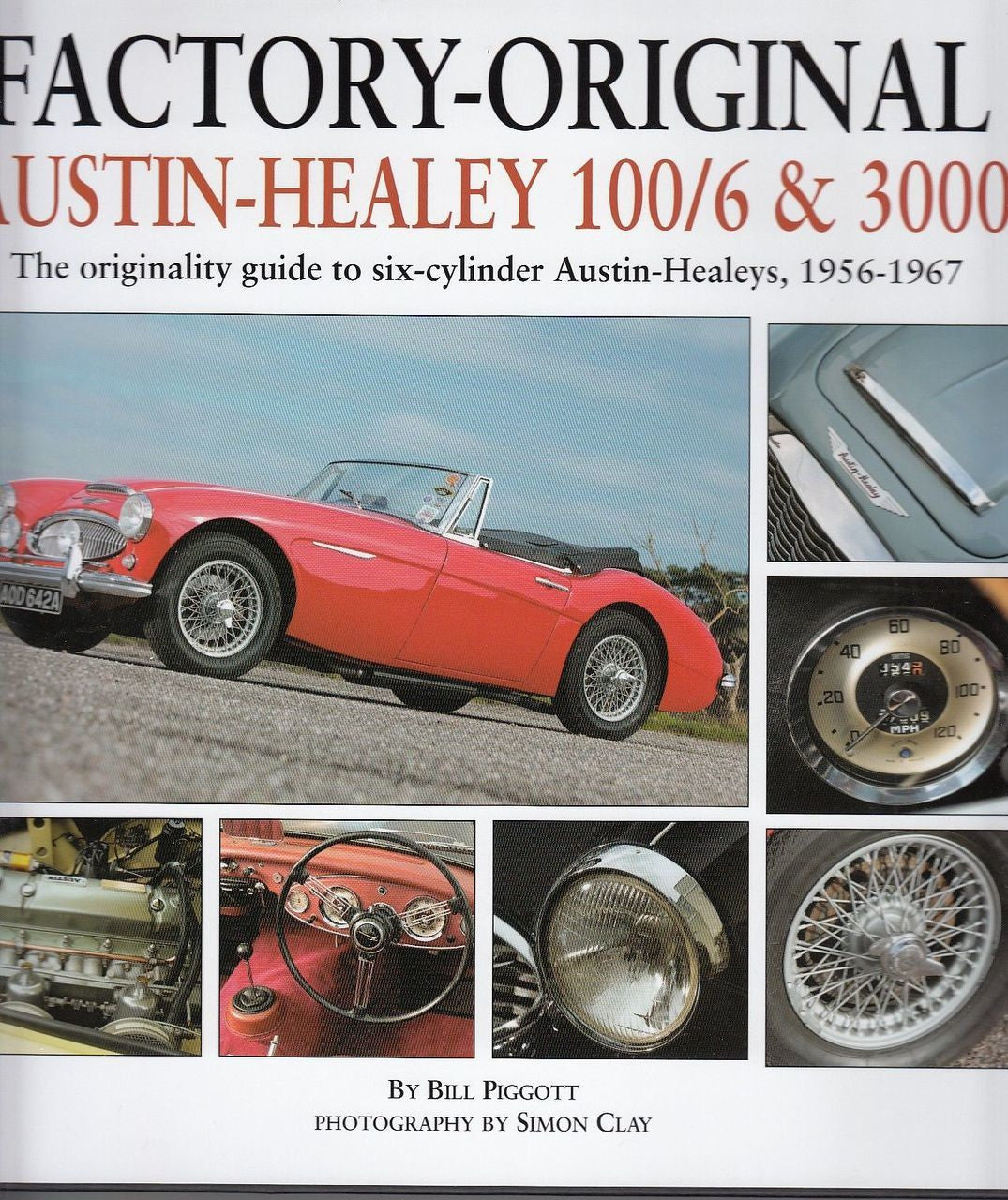 Factory-Original Austin-Healey 100/6 & 3000