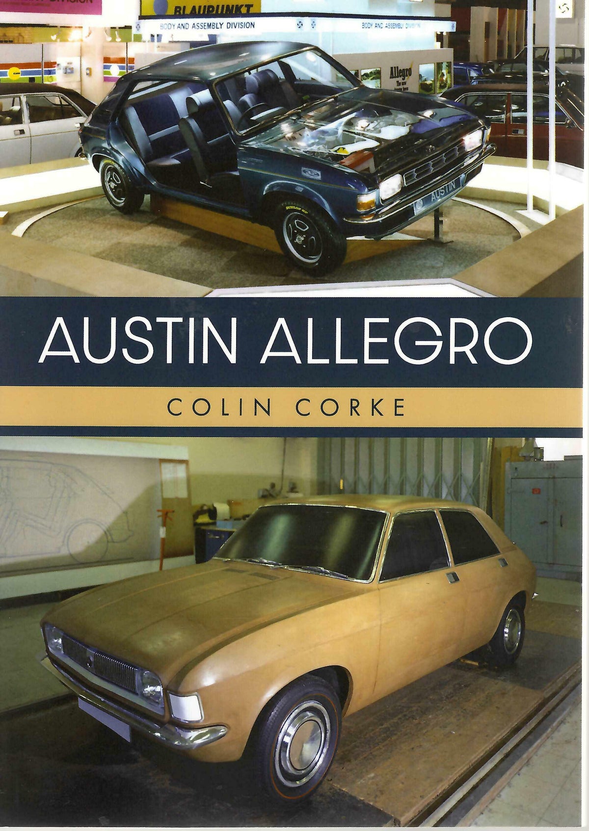 Austin Allegro book cover by Colin Corke, with classic car photo and title text
