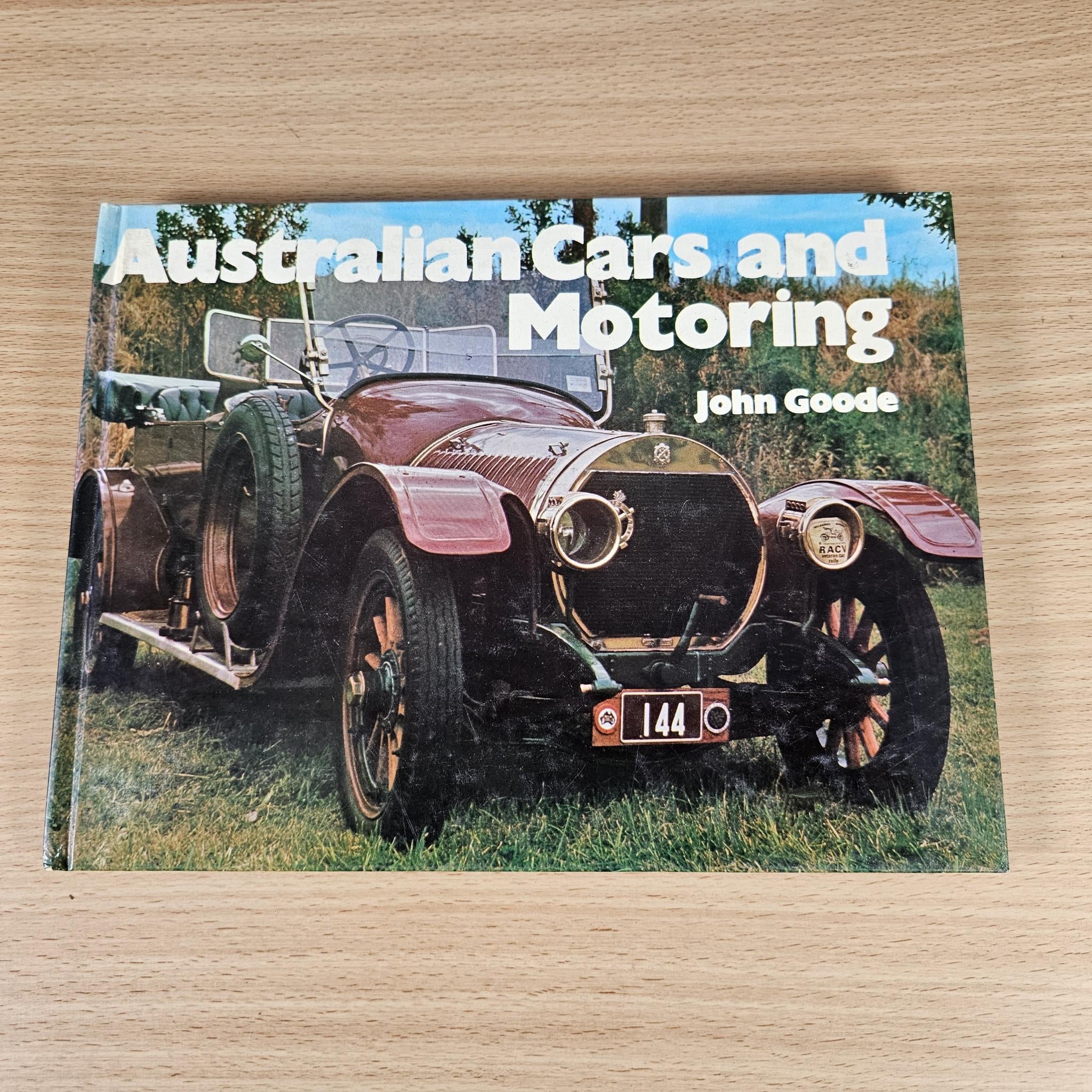 Australian Cars and Motoring - John Goode Hardcover Vintage Automotive History