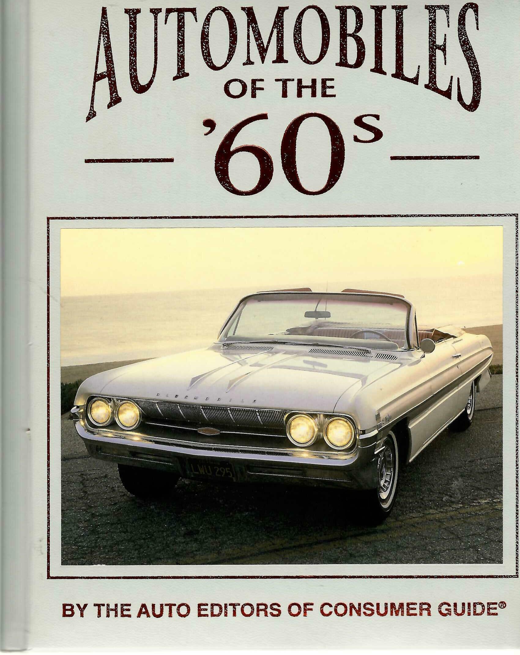 Automobiles of the '60s - Auto Editors of Consumer Guide Hardcover Book