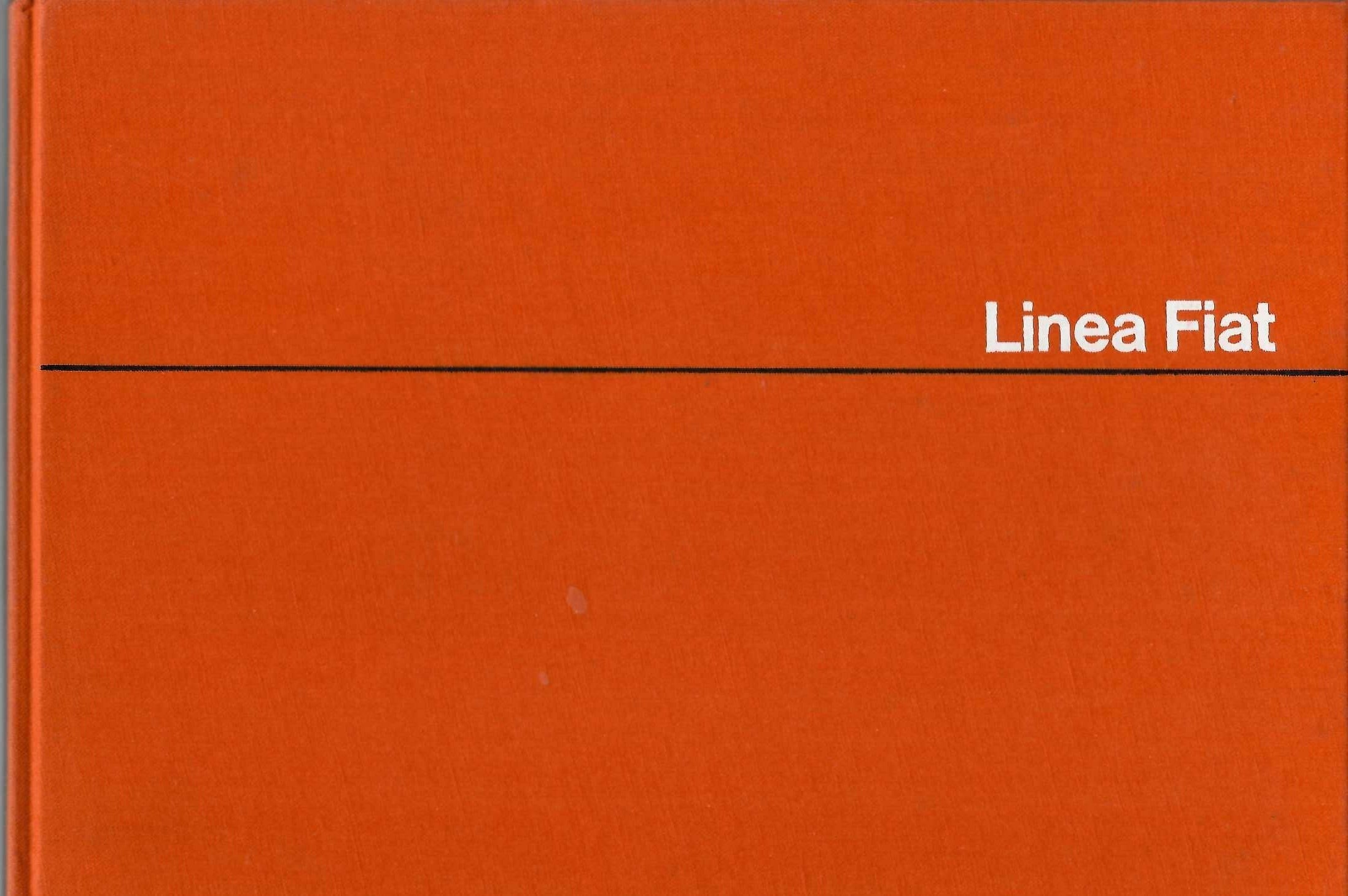 Automoto Bookshop Linea Fiat 1966 first edition hardcover book with a minimalist orange cover and white typography.