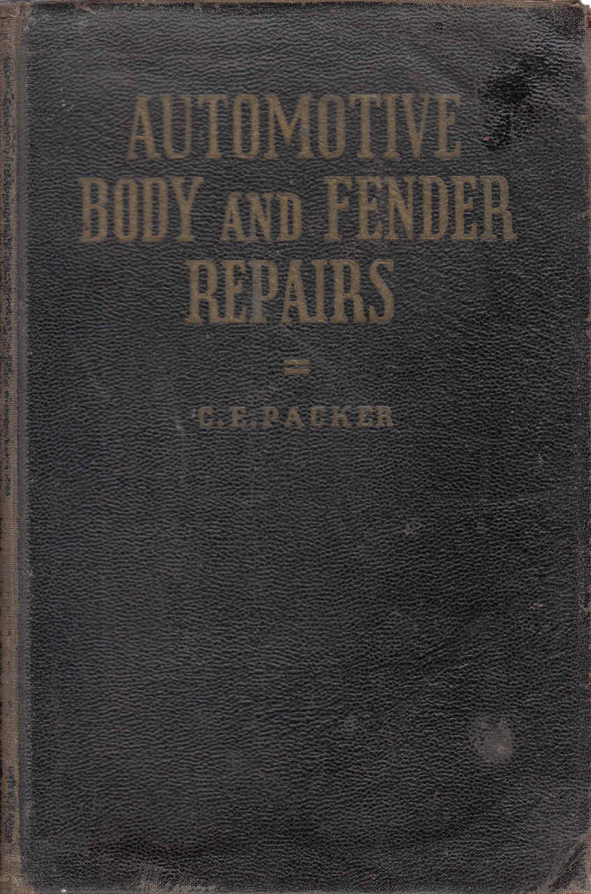 Automotive Body And Fender Repairs (C.E.Packer) (b0007hd3tq)