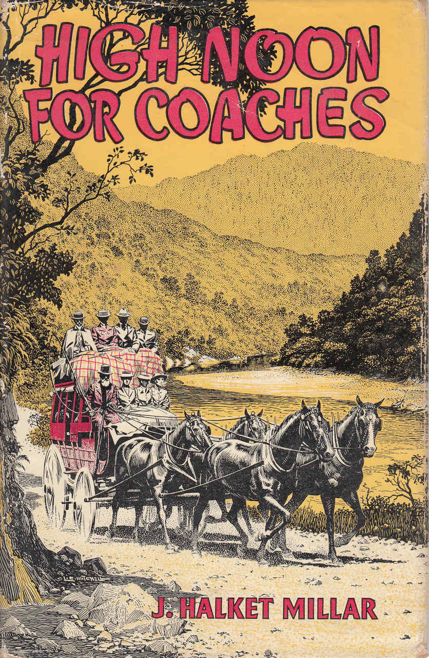 High Noon For Coaches (J. Halket Millar) (b000qrki7w