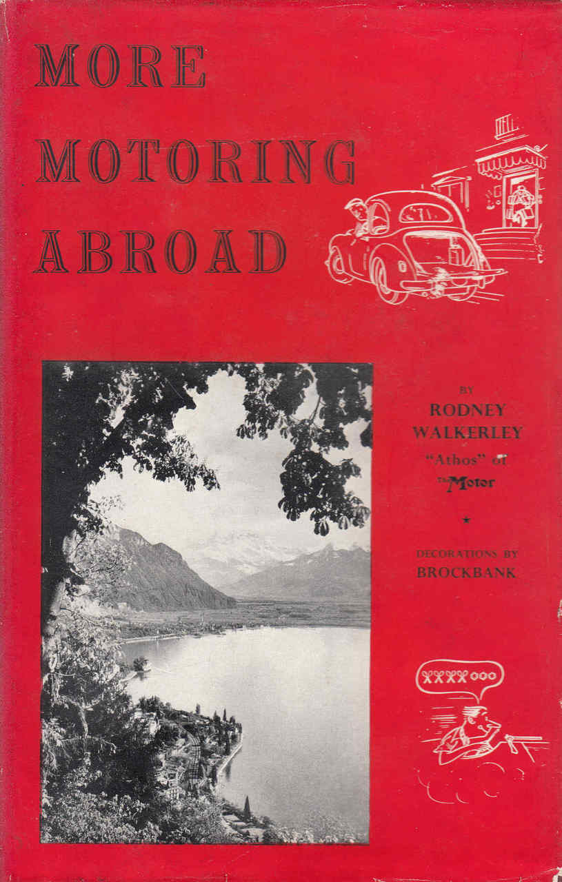 More Motoring Abraod by Rodney Walkerley (b000rl3vlm)