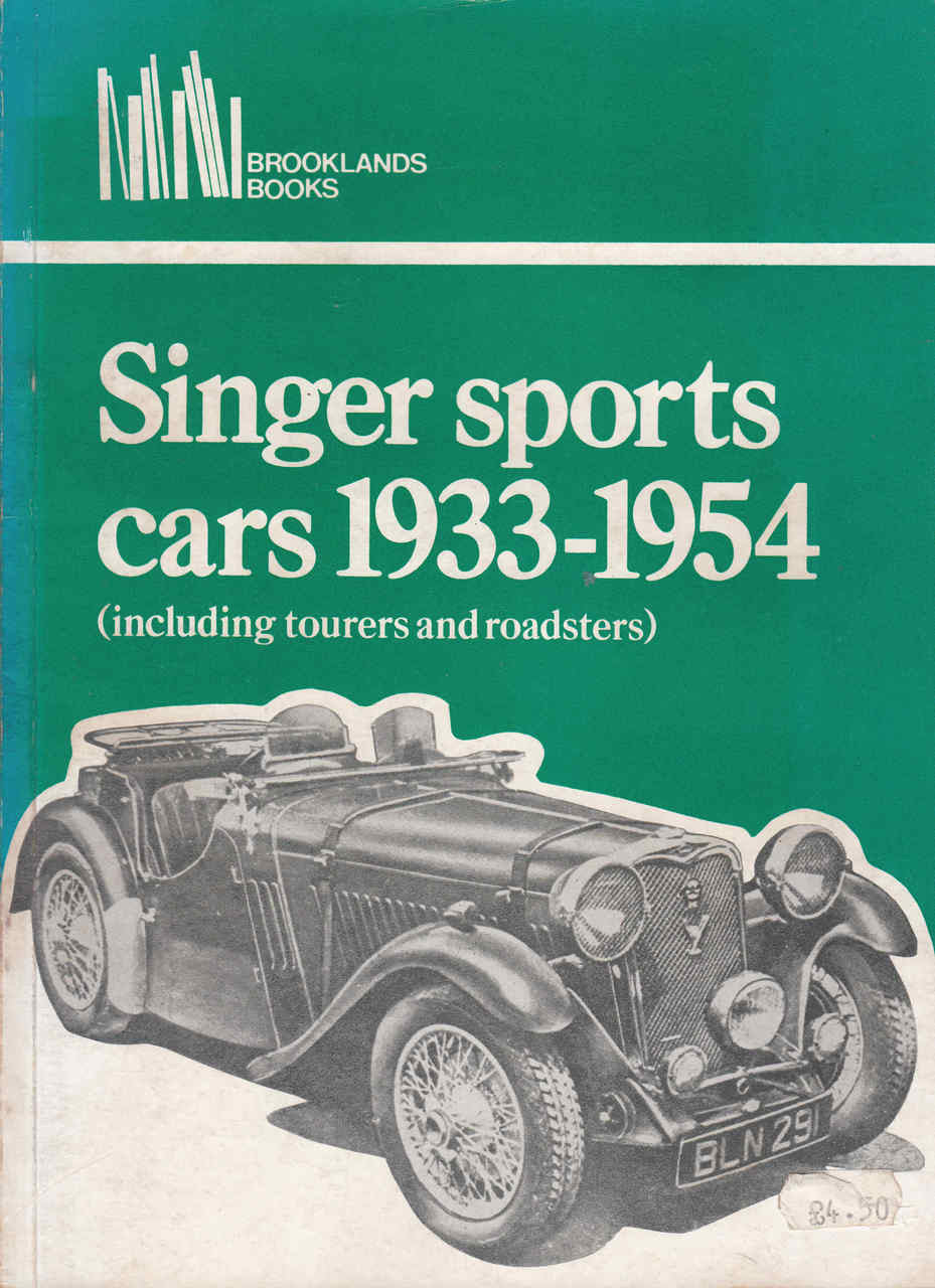 Singer Sports Cars 1933 - 1954 (Including Tourers and Roadsters) Road Tests (b01dm3mzcc)