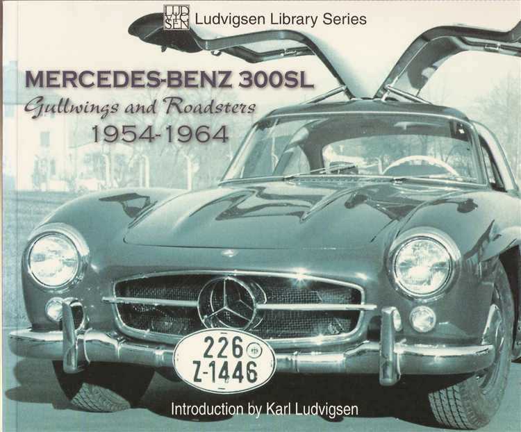 Mercedes-Benz 300SL Gullwings &amp; Roadsters 1954-1964