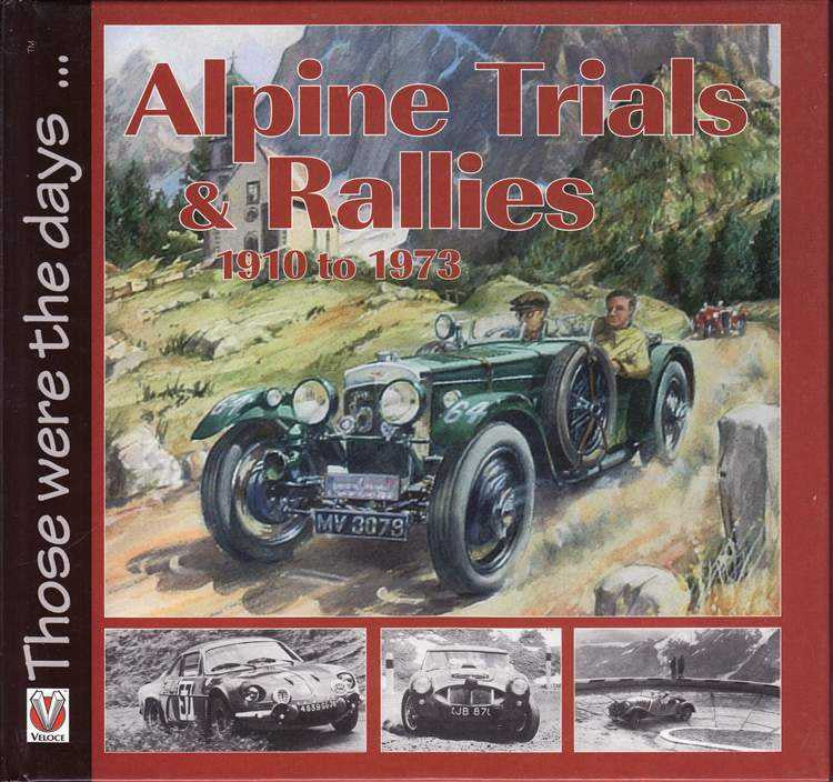 Paperback book cover with classic rally car and title Alpine Trials & Rallies 1910–1973