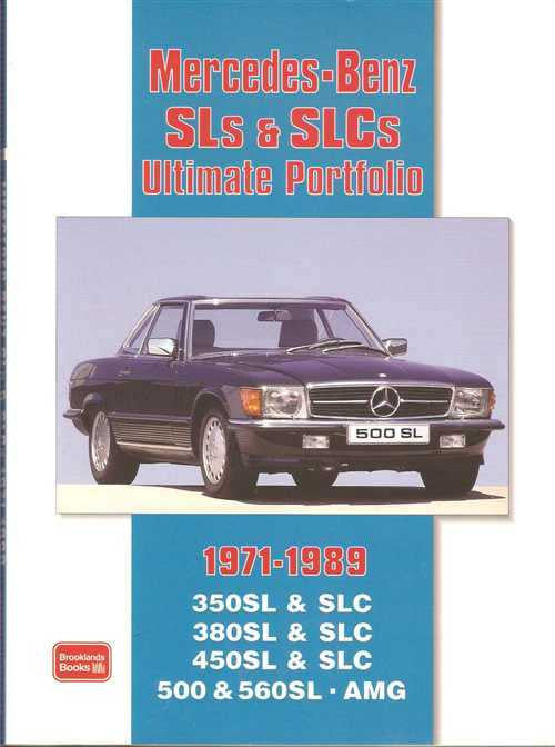 Mercedes - Benz SLs &amp; SLCs Ultimate Portfolio 1971 - 1989