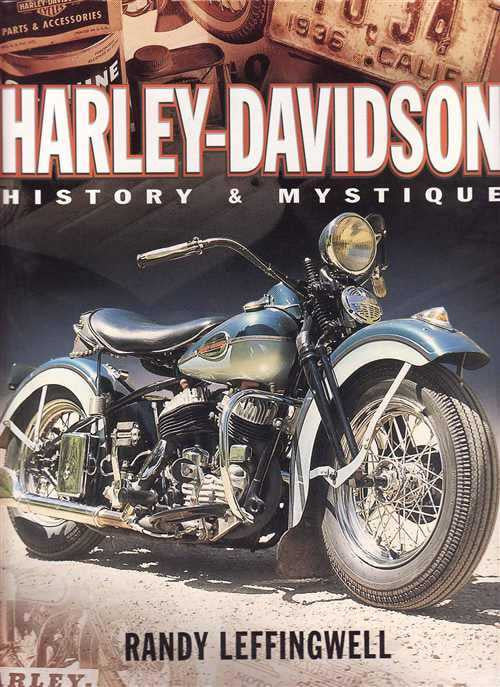 Harley-Davidson: History and Mystique