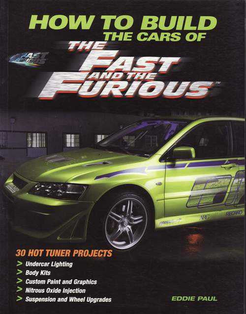 How To Build The Cars Of The Fast and The Furious