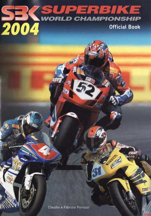 SBK Superbike World Championship 2004 Official Book