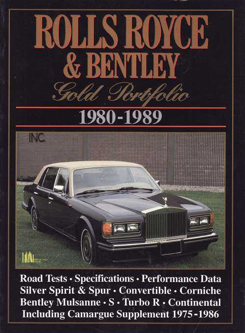 Rolls-Royce &amp; Bentley Gold Portfolio 1980 - 1989
