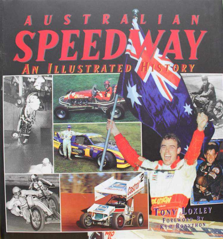 Australian Speedway: An Illustrated History