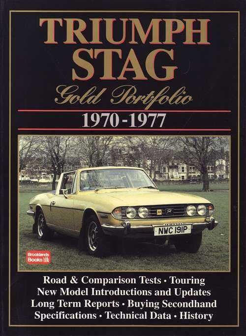 Triumph Stag Gold Portfolio 1970 - 1977