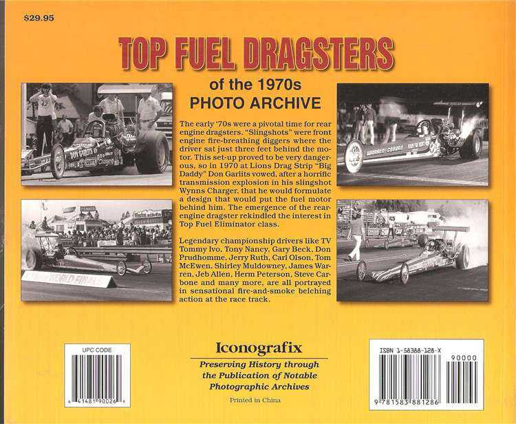 Top Fuel Dragsters Of The 1970s Photo Archive