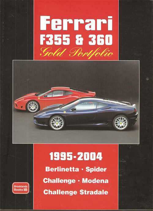 Ferrari F355 &amp; 360 Gold Portfolio 1995 - 2004