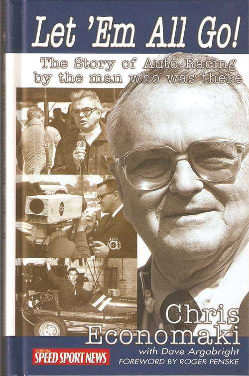 Let 'Em All Go! Chris Economaki