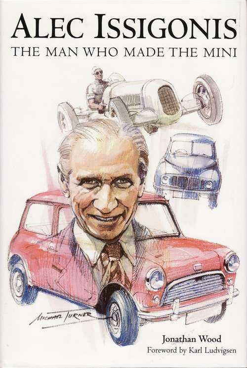Alec Issigonis: The Man Who made The Mini