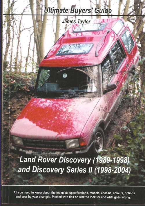 Land Rover Discovery and Discovery Series II: Ultimate Buyers' Guide