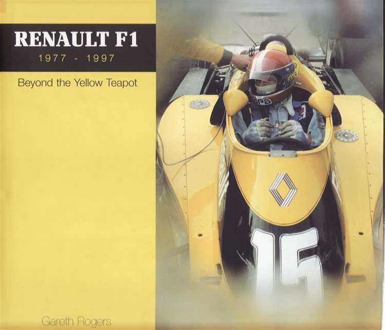 Motorsport book cover with yellow Renault F1 car and 'Beyond The Yellow Teapot' text