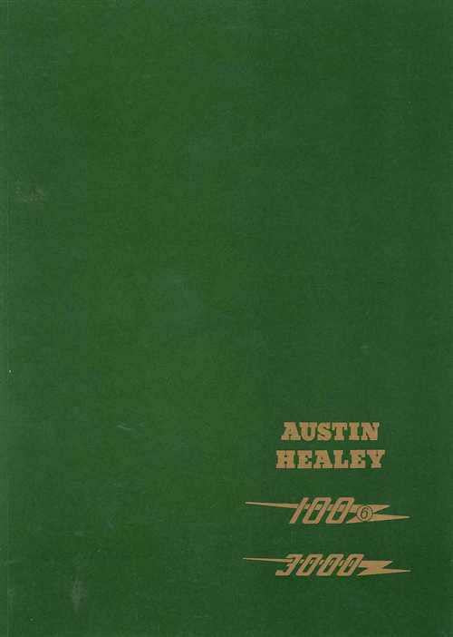 Austin Healey 100-6, 3000, BN4, BN7, BJ7, BN6, BT7, BJ8 Workshop Manual