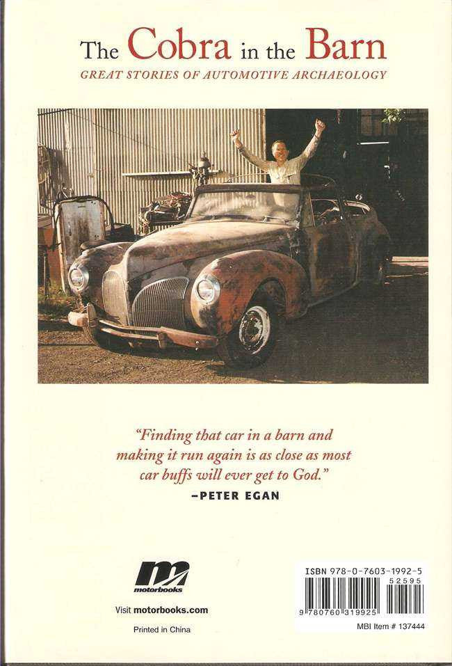 The Cobra In The Barn: Great Stories of Automotive Archeology