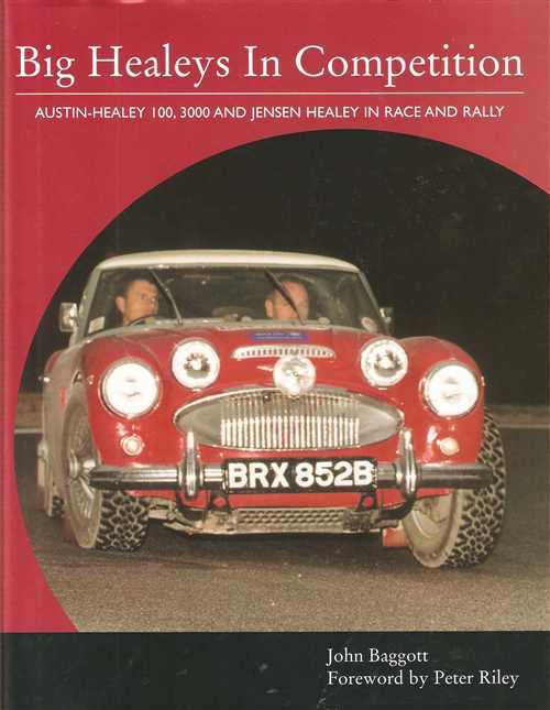Big Healeys In Competition: Austin-Healey 100, 3000 and Jensen Healey in Race