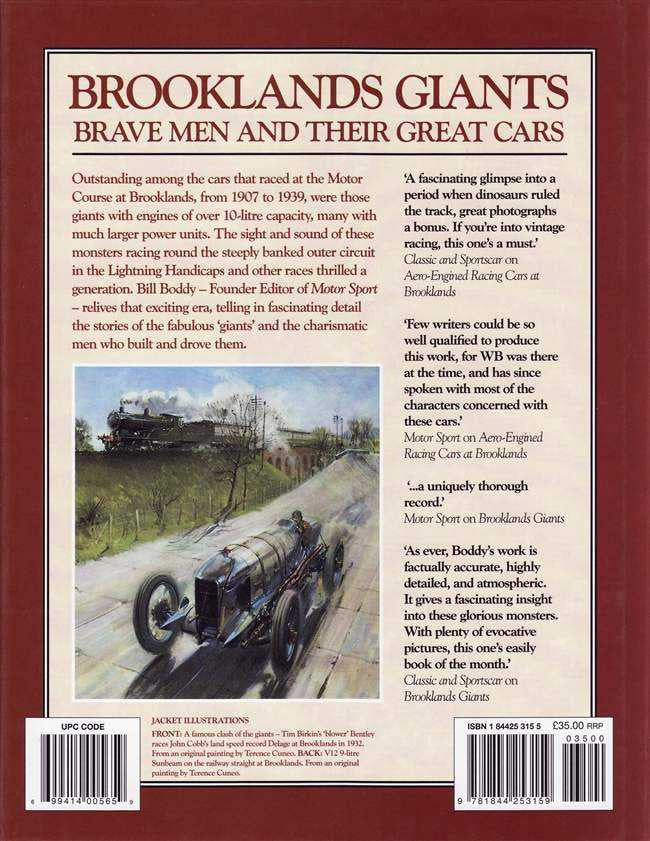 Brooklands Giants: Brave men And Their Great Cars