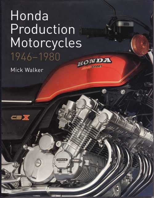 Honda Production Motorcycles 1946 - 1980