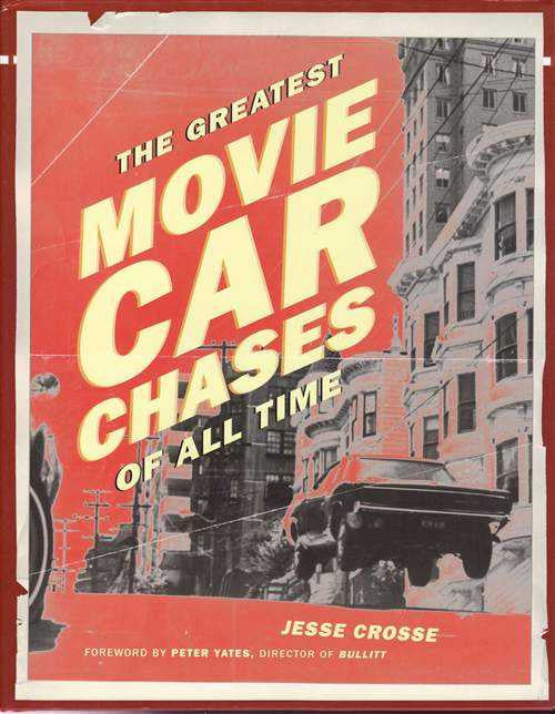 The Greatest Movie Car Chases of All Time