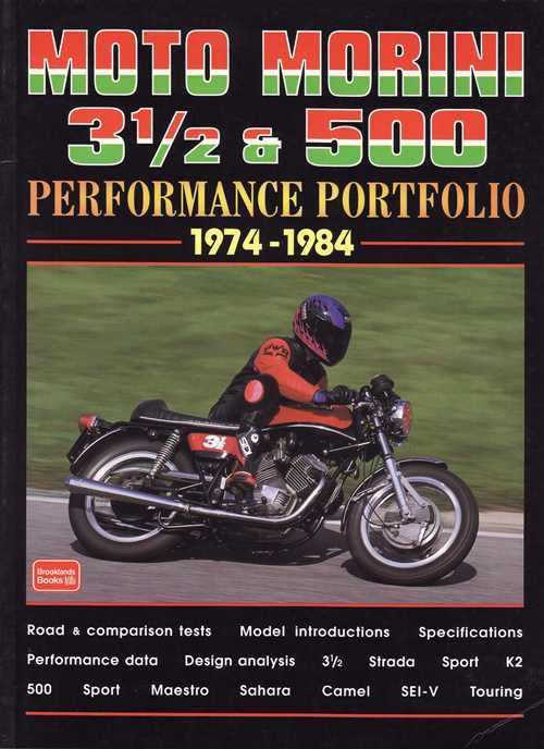 Moto Morini 3.5 &amp; 500 Performance Portfolio 1974 - 1984