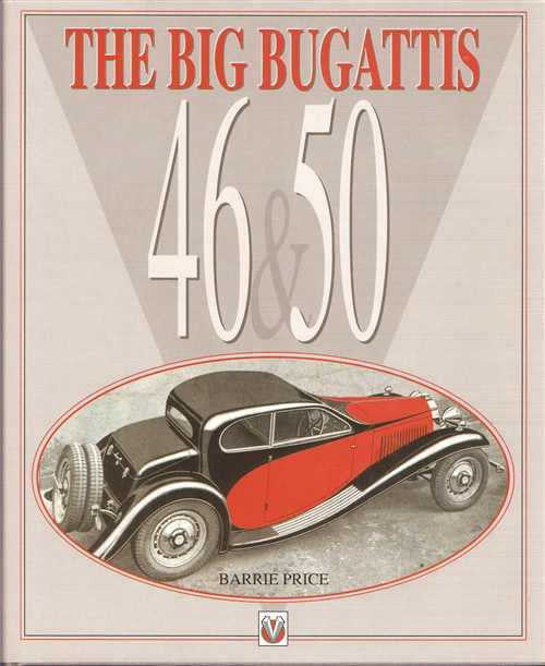 The Big Bugattis 46 &amp; 50