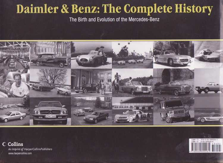 Daimler &amp; Benz: The Complete History - The Birth And Evolution of The Merced