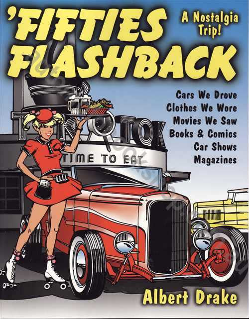 Fifties Flashback: A Nostalgia Trip